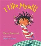 Karen Beaumont, David Catrow - I Like Myself! Padded Board Book