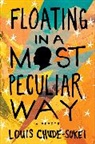 Louis Chude-Sokei - Floating in a Most Peculiar Way