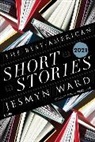 Heidi Pitlor, Jesmyn Ward, Pitlor, Heidi Pitlor, Jesmy Ward, Jesmyn Ward - Best American Short Stories 2021
