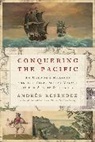 Andrés Reséndez - Conquering the Pacific