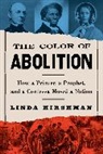 Linda Hirshman - The Color of Abolition