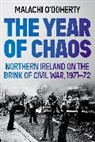Malachi O'Doherty - The Year of Chaos