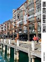 Chris Johnson - Mid-Rise Urban Living