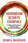 Susan E. Mcgregor - Information Security Essentials