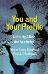 Paul J. D'Ambrosio, D'Ambrosio Paul J., Hans-Georg Moeller, Hans-Georg D''ambrosio Moeller, Moeller Hans-Georg - You and Your Profile