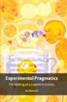 Ira Noveck - Experimental Pragmatics