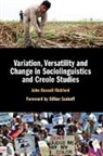 John Russell Rickford, John Russell (Stanford University Rickford, Rickford John Russell - Variation, Versatility and Change in Sociolinguistics and Creole