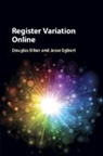 Douglas Biber, Douglas (Northern Arizona University) Egber Biber, Biber Douglas, Jesse Egbert, Egbert Jesse - Register Variation Online
