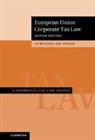 Christiana HJI Panayi, Christiana Hji (Queen Mary University of L Panayi, Panayi Christiana H. J. I. - European Union Corporate Tax Law