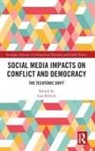 Lisa Schirch, Lisa (Toda Peace Institute Schirch, Lisa Schirch, Schirch Lisa - Social Media Impacts on Conflict and Democracy