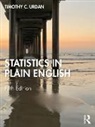 Timothy C. Urdan, Timothy C. (Santa Clara University Urdan, Timothy C. (Santa Clara University) Urdan, Urdan Timothy C. - Statistics in Plain English