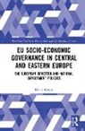 Mario Munta, Mario (University of Zagreb Munta - Eu Socio-Economic Governance in Central and Eastern Europe