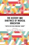 Madeleine (University of Toronto Mississauga Mant, Madeleine Mant, Mant Madeleine, Chris Mounsey - History and Bioethics of Medical Education