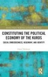 Omer Tekdemir - Constituting the Political Economy of the Kurds