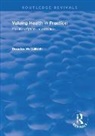 Douglas McCulloch, McCulloch Douglas - Valuing Health in Practice