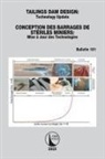 CIGB ICOLD - Tailings Dam Design / Conception Des Barrages De Steriles Miniers