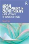 Steven I Ries, Steven I. Ries, Steven I. (Private Practice in Maui Ries - Moral Development in Couple Therapy