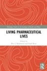 Peri Ryan Ballantyne, Peri Ballantyne, Peri J. Ballantyne, Kath Ryan - Living Pharmaceutical Lives