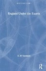 G M Trevelyan, G. M. Trevelyan, G.M. Trevelyan - England Under the Stuarts