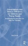 Lisa Cherry - Conversations That Make a Difference for Children and Young People