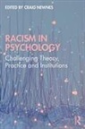 Craig Newnes, Craig Newnes, Newnes Craig - Racism in Psychology