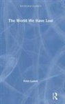 Peter Laslett - World We Have Lost
