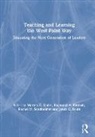 Morten G. (U.s. Military Academy At West Po Ender, Morten G. Kimball Ender, Jakob C. Bruhl, Morten G. Ender, Ender Morten G., Raymond A. Kimball... - Teaching and Learning the West Point Way