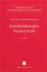 Büsra Beceren, Philipp Betschart, Mich Beusch, Michael Beusch, Daniel de Vries Reilingh, Silvia Hunziker... - Interkantonales Steuerrecht