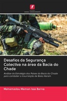 Mahamadou Maman Issa Barna - Desafios da Segurança Colectiva na área da Bacia do Chade