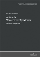 Jan Felicjan Terelak, Jan Hartman - Antarctic Winter-Over Syndrome