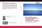 Juan Manuel Espada Cuesta - Aprovechamiento energías marinas en instalaciones existentes en España