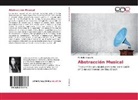 Marbelis Escalante - Abstracción Musical