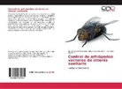 Osmaldy Alpizar, Osmaldy Alpizar Q, Omelio Cepero Rodriguez, Jorge Orlay Serrano T. - Control de artrópodos vectores de interés sanitario