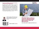 Andrés Felipe Rojas Báez - Diseño fotovoltaico para la iluminación perimetral del CE Bosanova