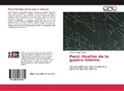 Pedro Yaranga Quispe - Perú: Huellas de la guerra interna