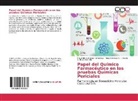 Rosalinda Gutiérrez Hernández, Rosa Mendoza S., Claudia A. Reyes Estrada - Papel del Químico Farmacéutico en las pruebas Químicas Periciales