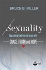 Bruce B. Miller - SEXUALITY