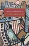 Douglas Thompson - The Fallen West