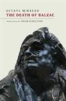 Octave Mirbeau - The Death of Balzac