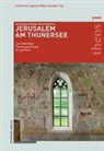 Katharin Heyden, Katharina Heyden, Lissek, Lissek, Maria Lissek - Jerusalem am Thunersee