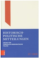 Michael Borchard, Thomas Brechenmacher, Buchst, Günter Buchstab, Günter Buchstab u a, Hans-Otto Kleinmann... - Historisch-Politische Mitteilungen