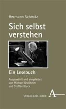 Hermann Schmitz, Michae Grossheim, Michael Großheim, Kluck, Kluck, Steffen Kluck - Sich selbst verstehen