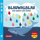 Kathrin Wessel, Kathrin Wessel - Baby Pixi (unkaputtbar) 93: Blauwalblau und andere tolle Farben