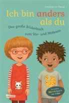 Constanze von Kitzing, Constanze von Kitzing - Ich bin anders als du - Ich bin wie du: Das große Bilderbuch zum Vor- und Mitlesen