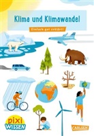 Eva Bade, Mieke Scheier - Pixi Wissen 110: Klima und Klimawandel
