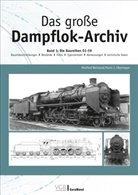 Horst J Obermayer, Horst J. Obermayer, Manfre Weisbrod, Manfred Weisbrod - Das große Dampflok-Archiv. .1