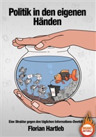 Florian Hartleb - Politik in den eigenen Händen