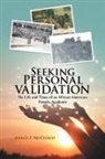McCloud Anece F McCloud, Anece F McCloud - Seeking Personal Validation
