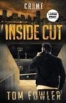 Tom Fowler - Inside Cut