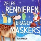 Isla Wynter - Zelfs Rendieren Dragen Maskers